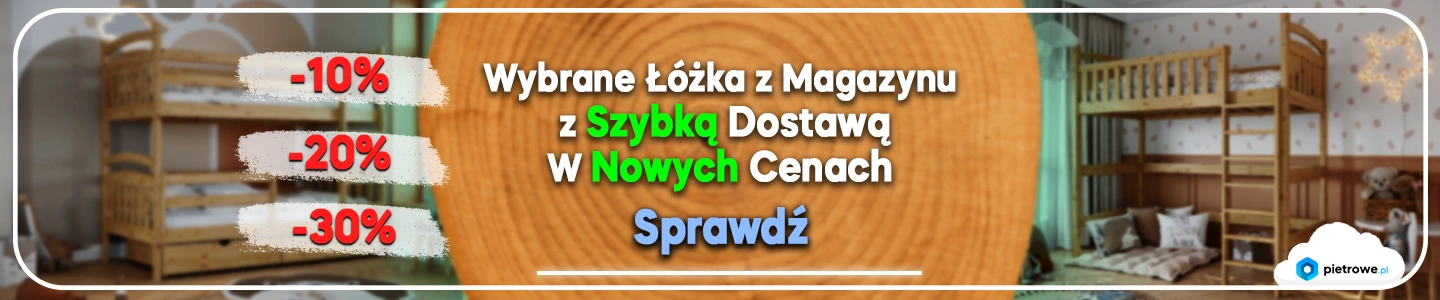 Łóżka piętrowe i dziecięce z szybką dostawą w 7 dni, nawet 30% taniej